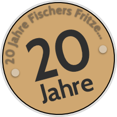 20 Jahre Fischers Fritze...
